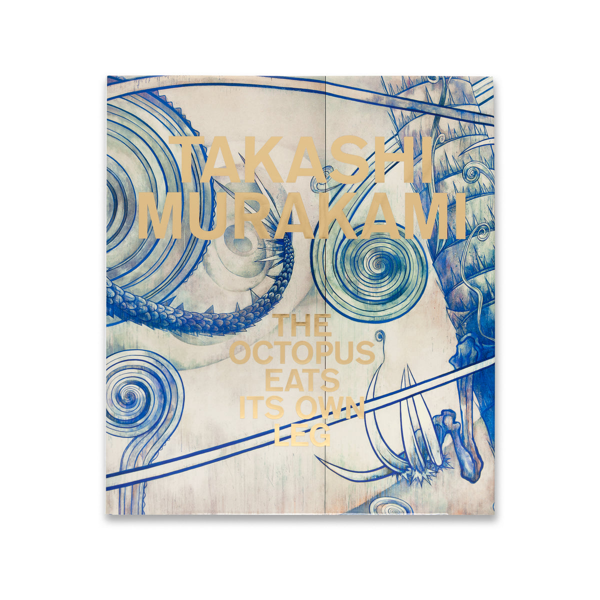 Takashi Murakami: The Octopus Eats Its Own Leg Monograph