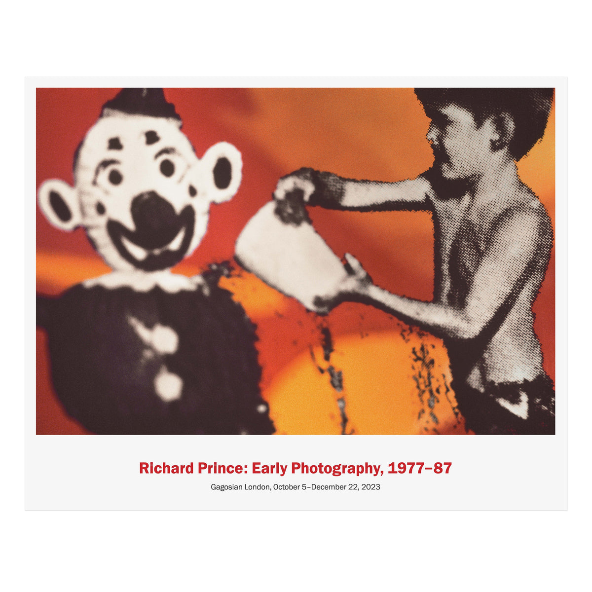 Richard Prince: Early Photography, 1977–87 Poster | Gagosian Shop