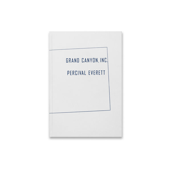 Cover of the book Grand Canyon, Inc. by Percival Everett