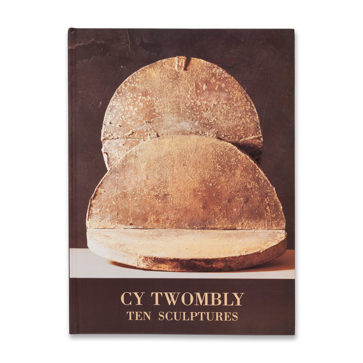 Cy Twombly: Ten Sculptures Book | Gagosian Shop