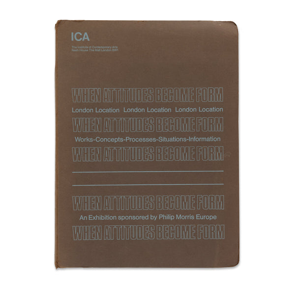 Cover of Live in Your Head: When Attitudes Become Form rare book