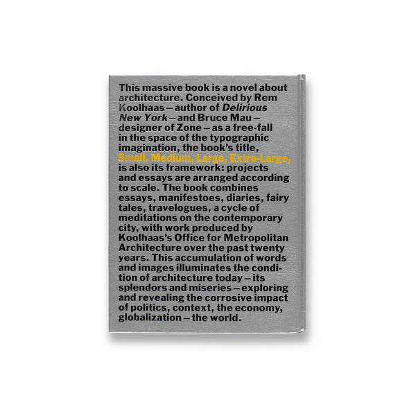 Back cover of Rem Koolhaas: S,M,L,XL rare book