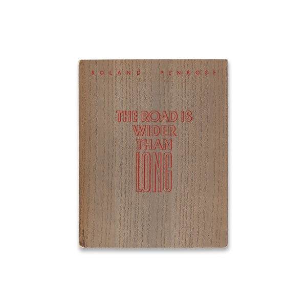 Front cover of the rare book Roland Penrose: The Road Is Wider Than Long