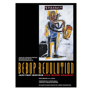 Bebop Revolution: Jazz That Inspired Jean-Michel Basquiat poster