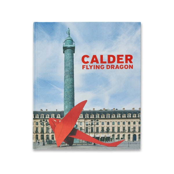 Cover of the book Calder: Flying Dragon