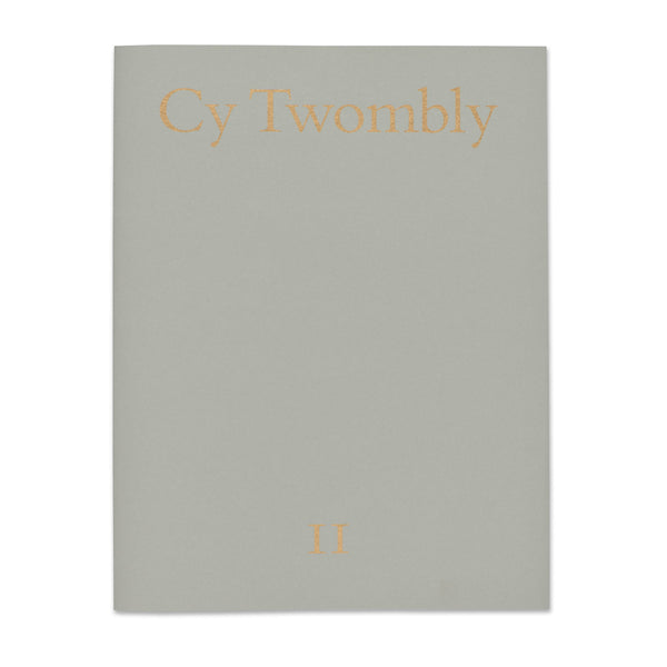 Cover II of the book Cy Twombly published in 2025