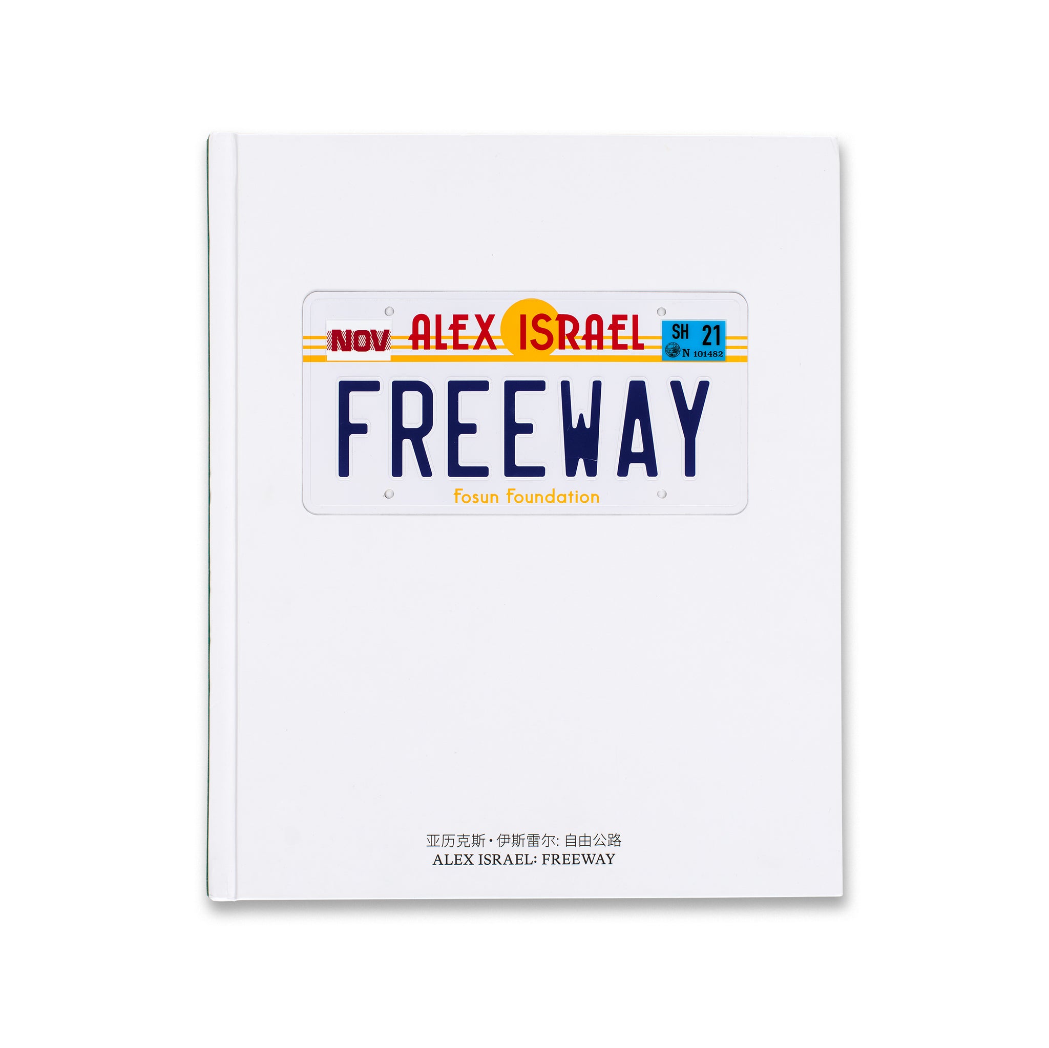 Cover of the book Alex Israel: Freeway