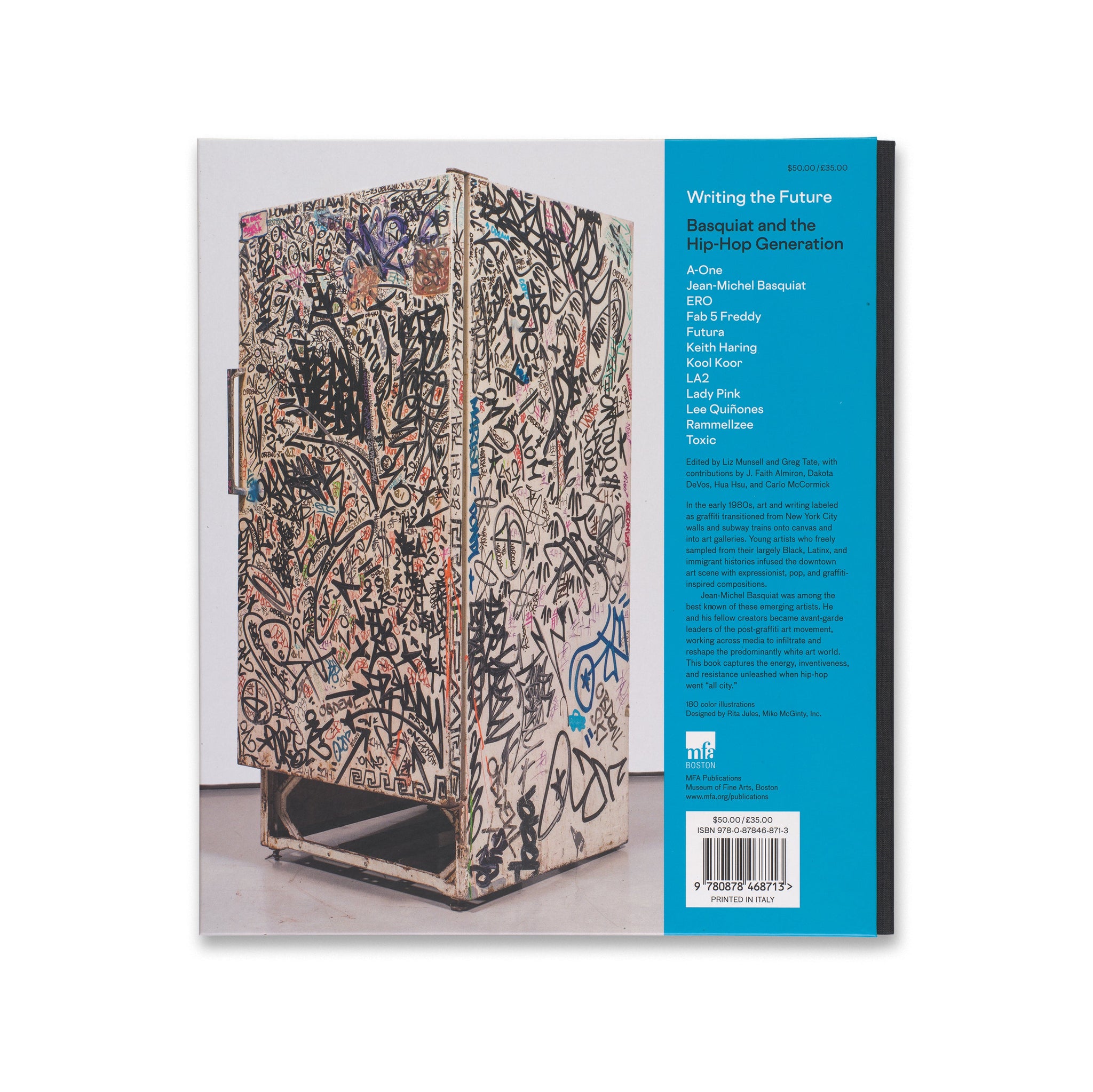 Writing the Future: Basquiat and the Hip-Hop Generation Book