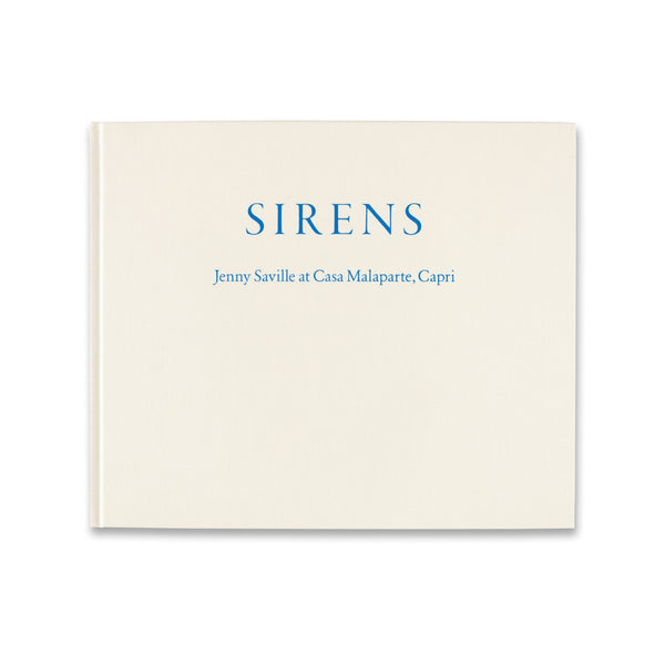 Cover of the book Sirens: Jenny Saville at Casa Malaparte