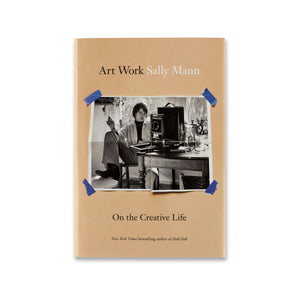 Cover of the book Sally Mann: Art Work: On the Creative Life