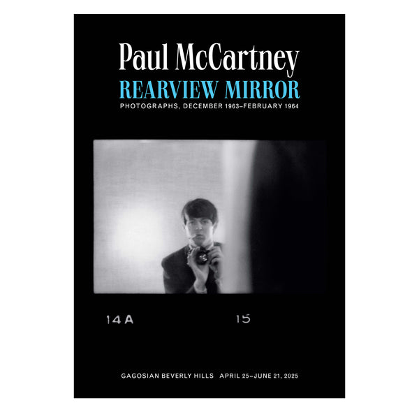 Paul McCartney: Rearview Mirror Poster | Gagosian Shop
