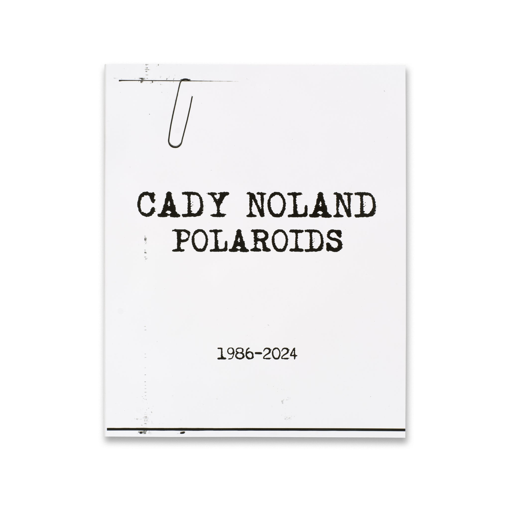 Front cover of Cady Noland: Polaroids 1986–2024 book