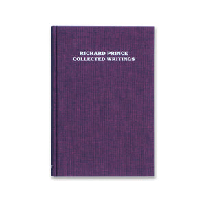 Cover of the book Richard Prince: Collected Writings