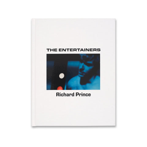 Cover of the book Richard Prince: The Entertainers