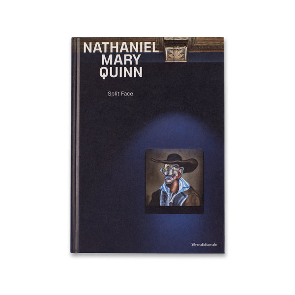 Front cover of Nathaniel Mary Quinn: Split Face book