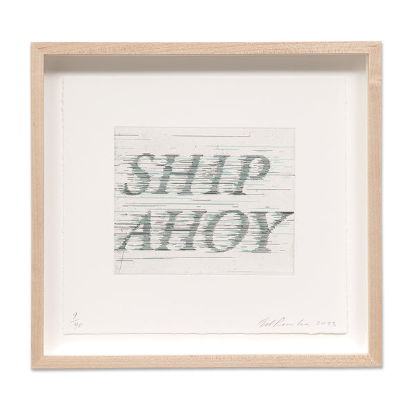 Ed Ruscha: Ship Ahoy etching in frame