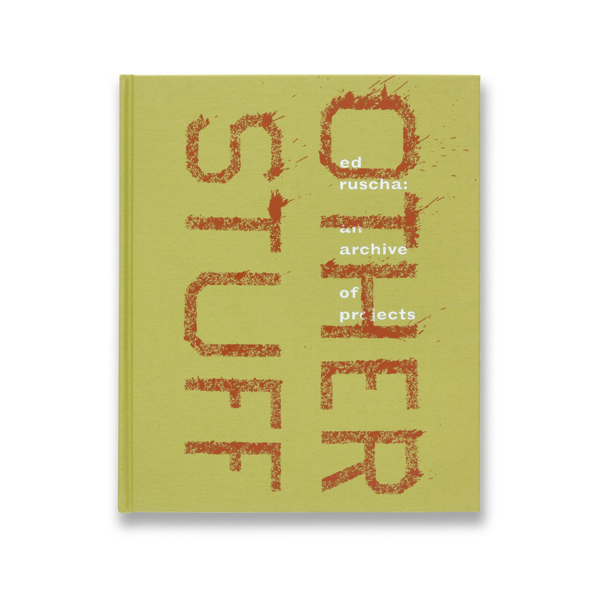 Edward Ruscha Catalogue Raisonné of the Paintings: Volume One