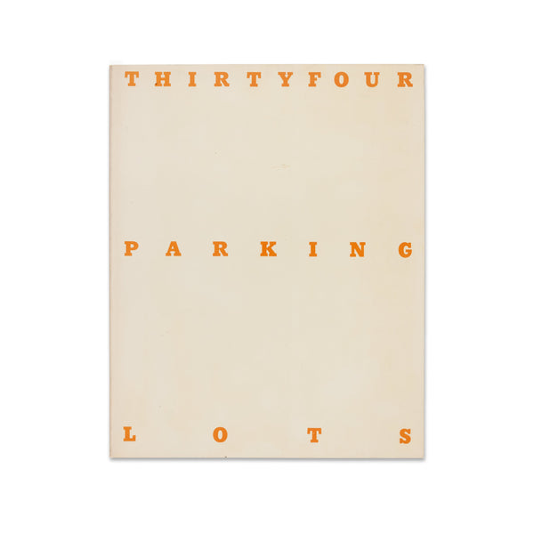 Front cover of Ed Ruscha: Thirtyfour Parking Lots in Los Angeles artist’s book