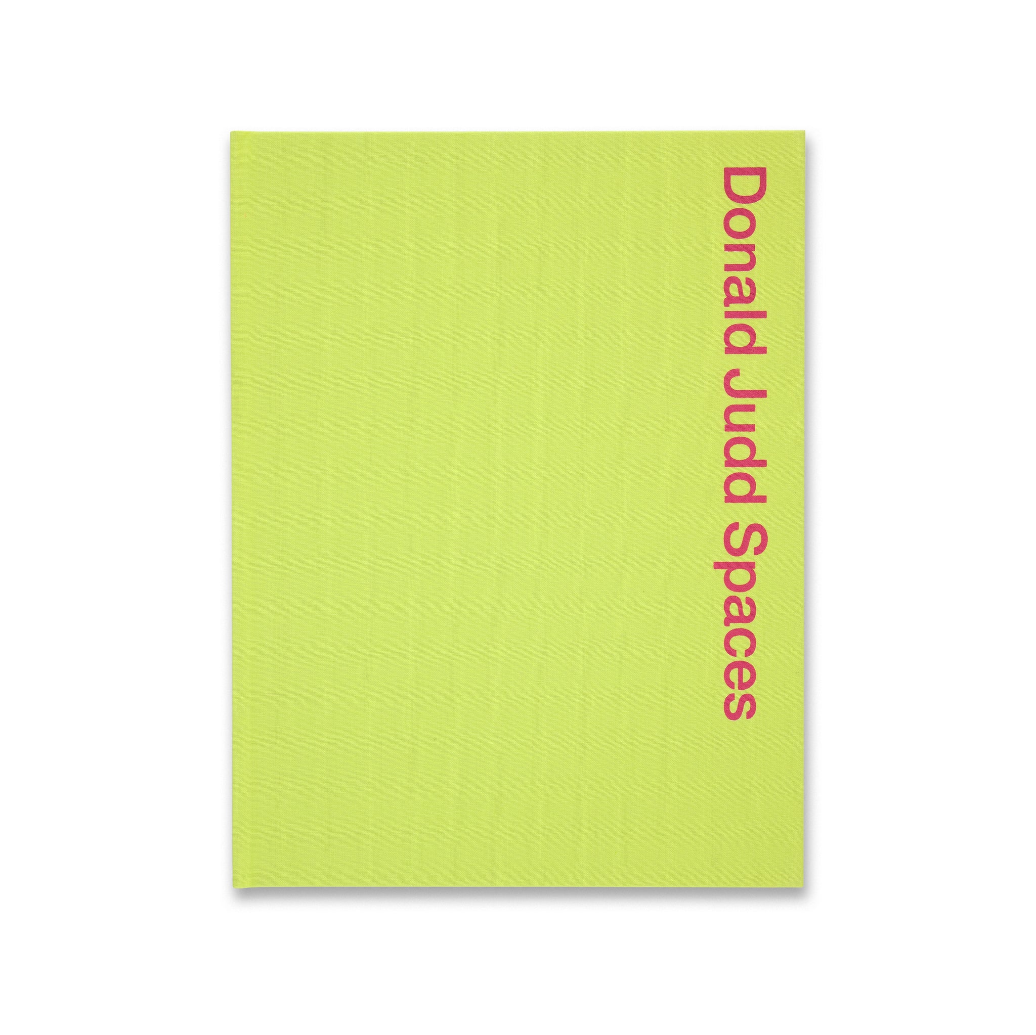 Donald Judd Spaces Book | Gagosian Shop Donald Judd Spaces Book | Gagosian Shop