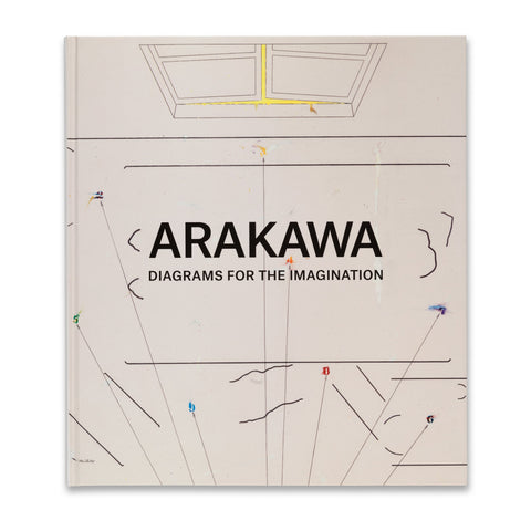 Cover of the book Arakawa: Diagrams for the Imagination