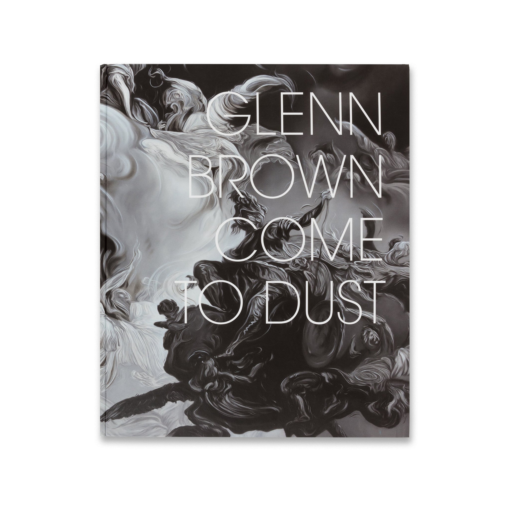 Cover of the book Glenn Brown: Come to Dust