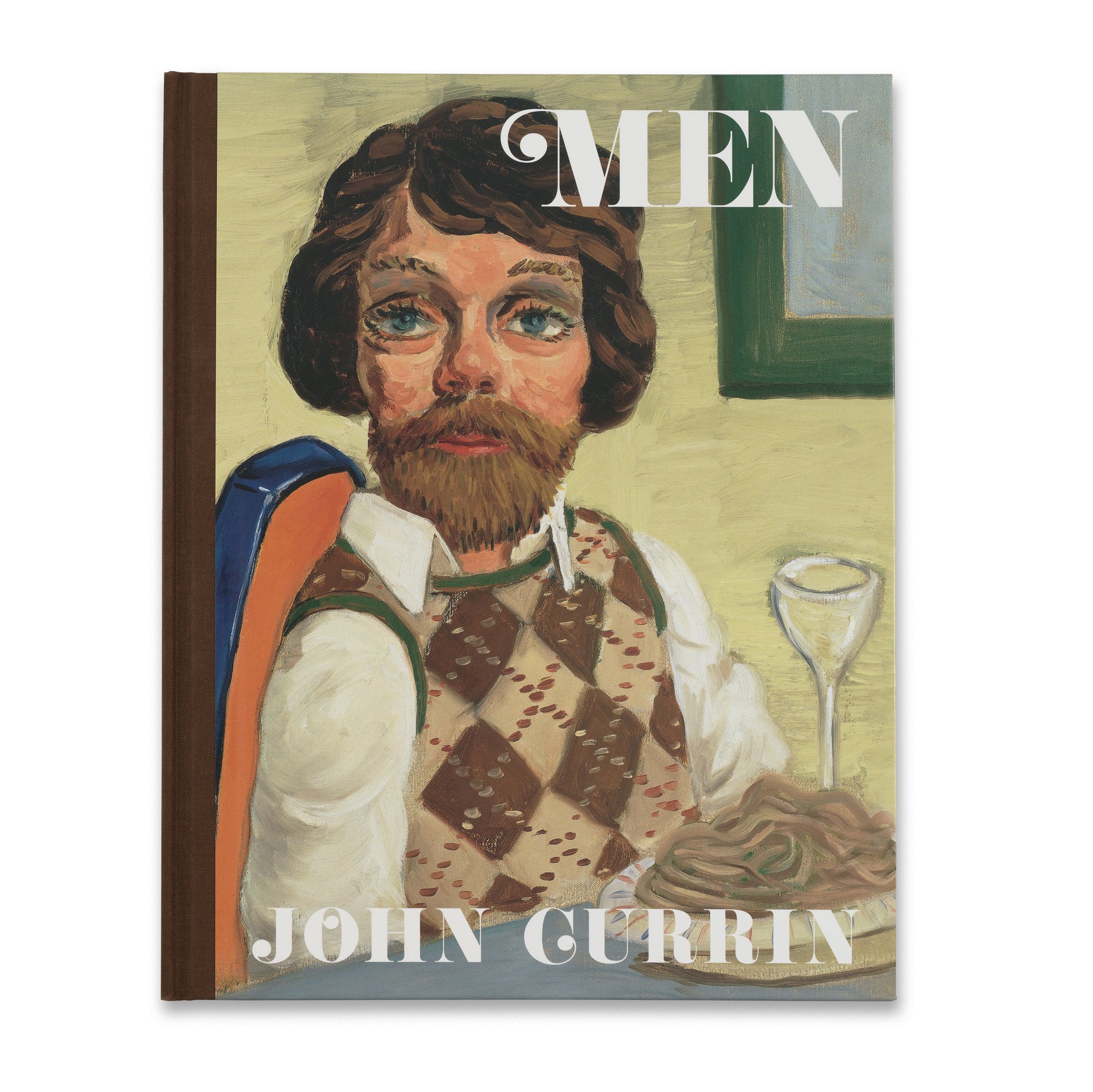 Cover of the book John Currin: Men