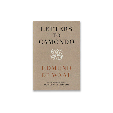 Cover of the book Edmund de Waal: Letters to Camondo
