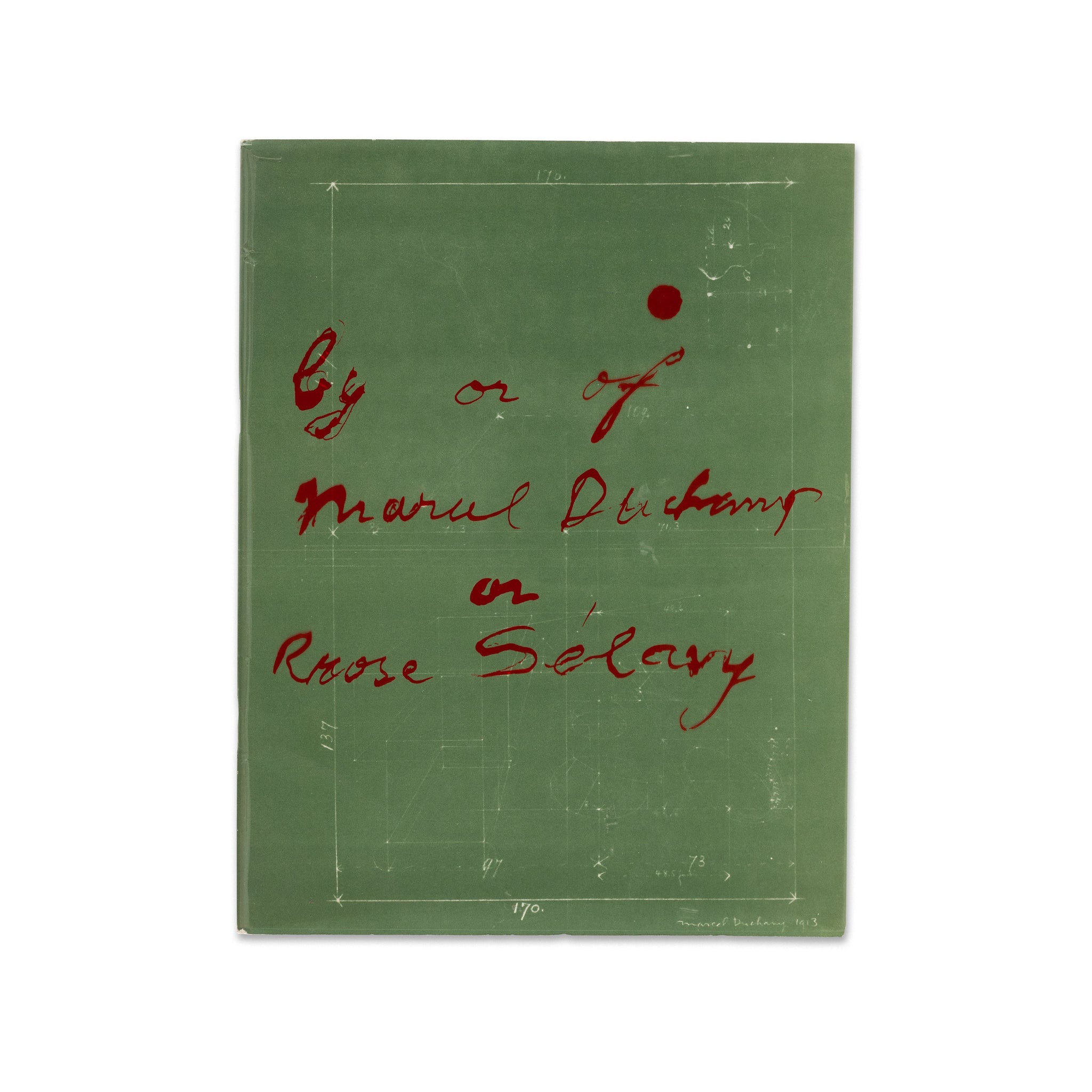 Cover of By or of Marcel Duchamp or Rrose Sélavy rare book