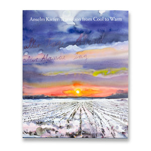 Cover of the book Anselm Kiefer: Transition from Cool to Warm