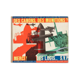Cover of Le Corbusier: Des Canons, des munitions? Merci! Des logis . . . s.v.p.  rare book
