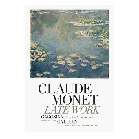 Claude Monet: Late Work poster featuring Nymphéas (1906)