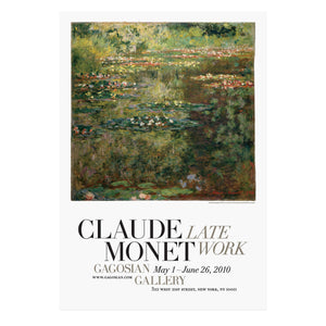 Claude Monet: Late Work poster featuring Nymphéas (1904–05)