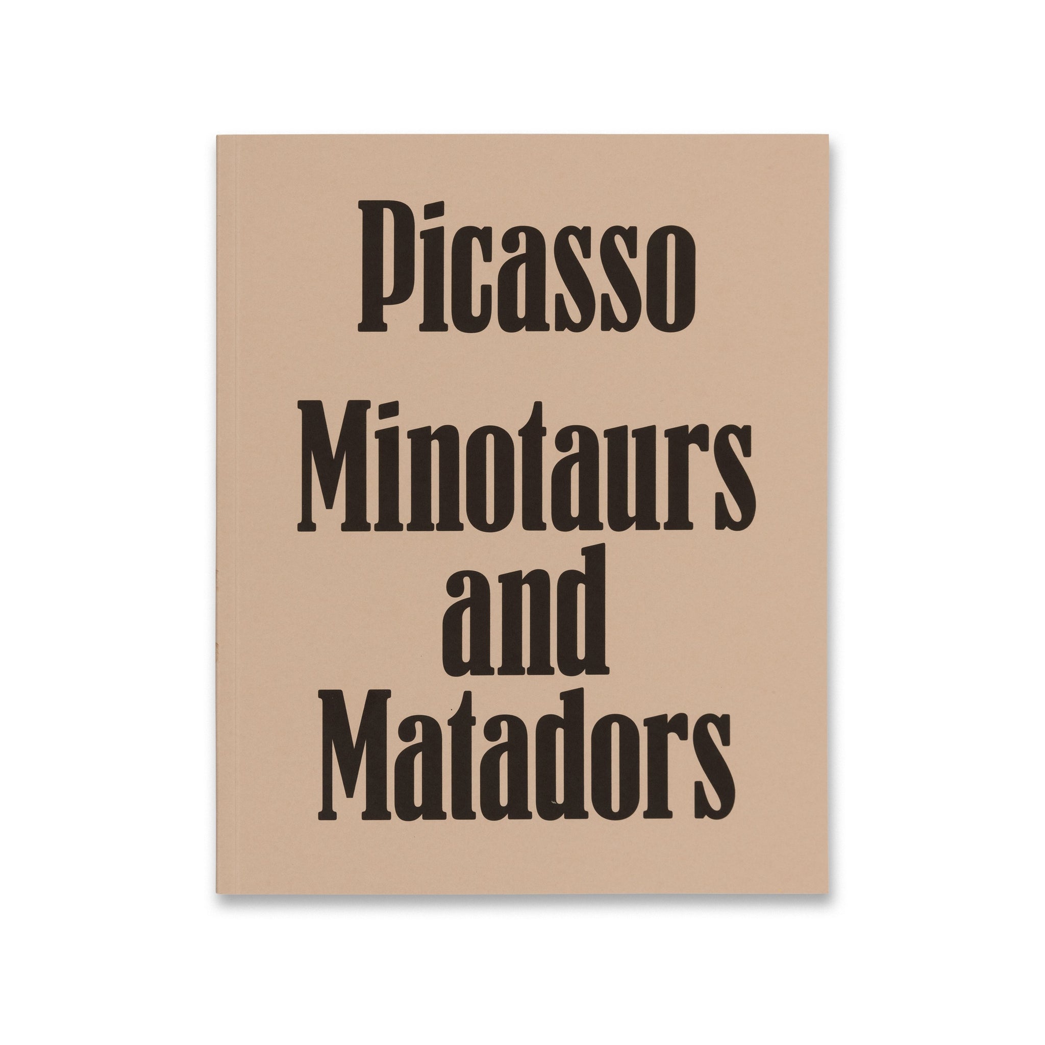 Cover of the book Picasso: Minotaurs and Matadors