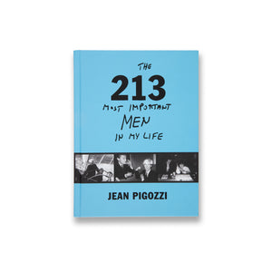 Cover of the book Jean Pigozzi: The 213 Most Important Men