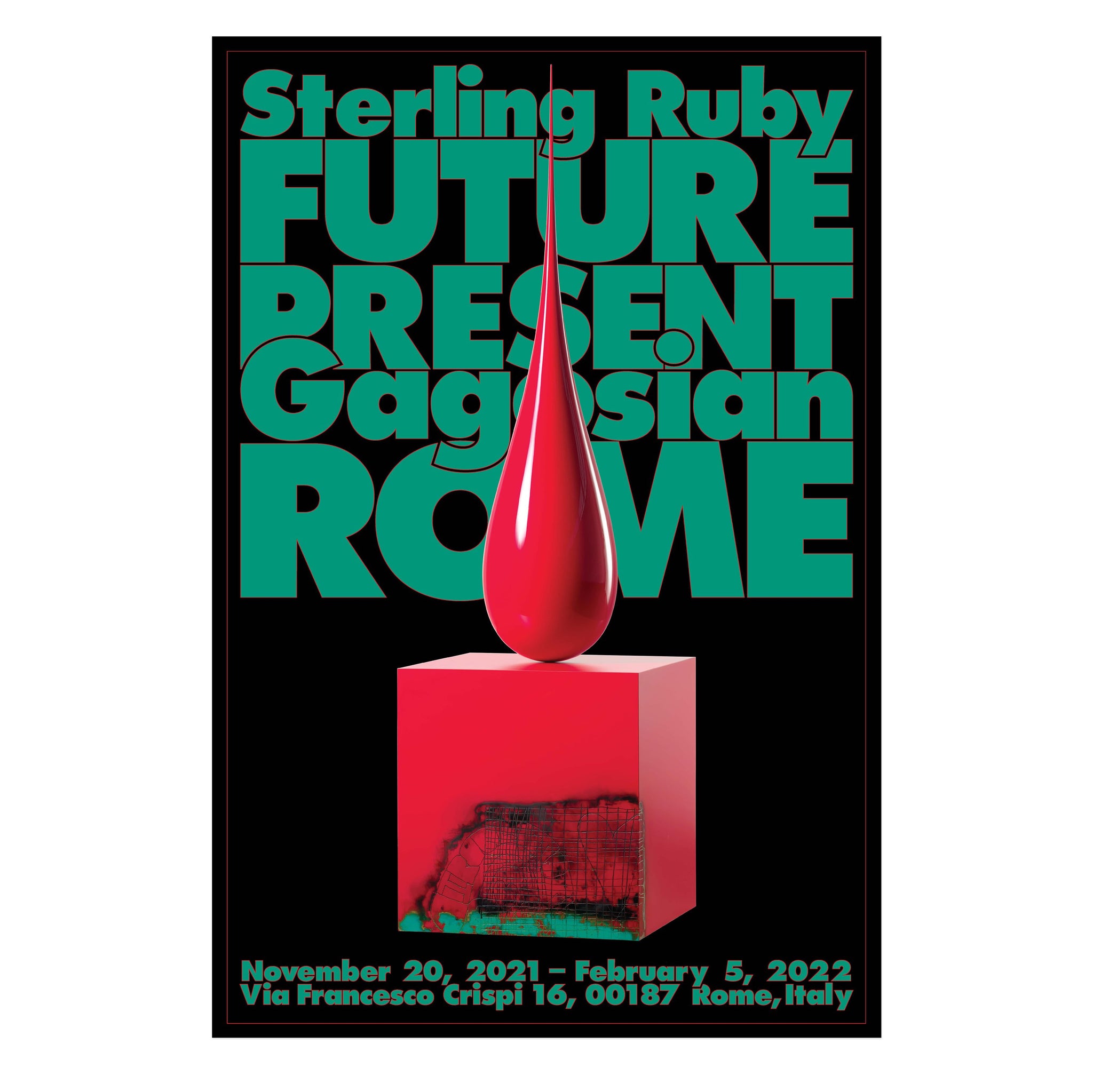 Sterling Ruby poster featuring a sculpture by the artist