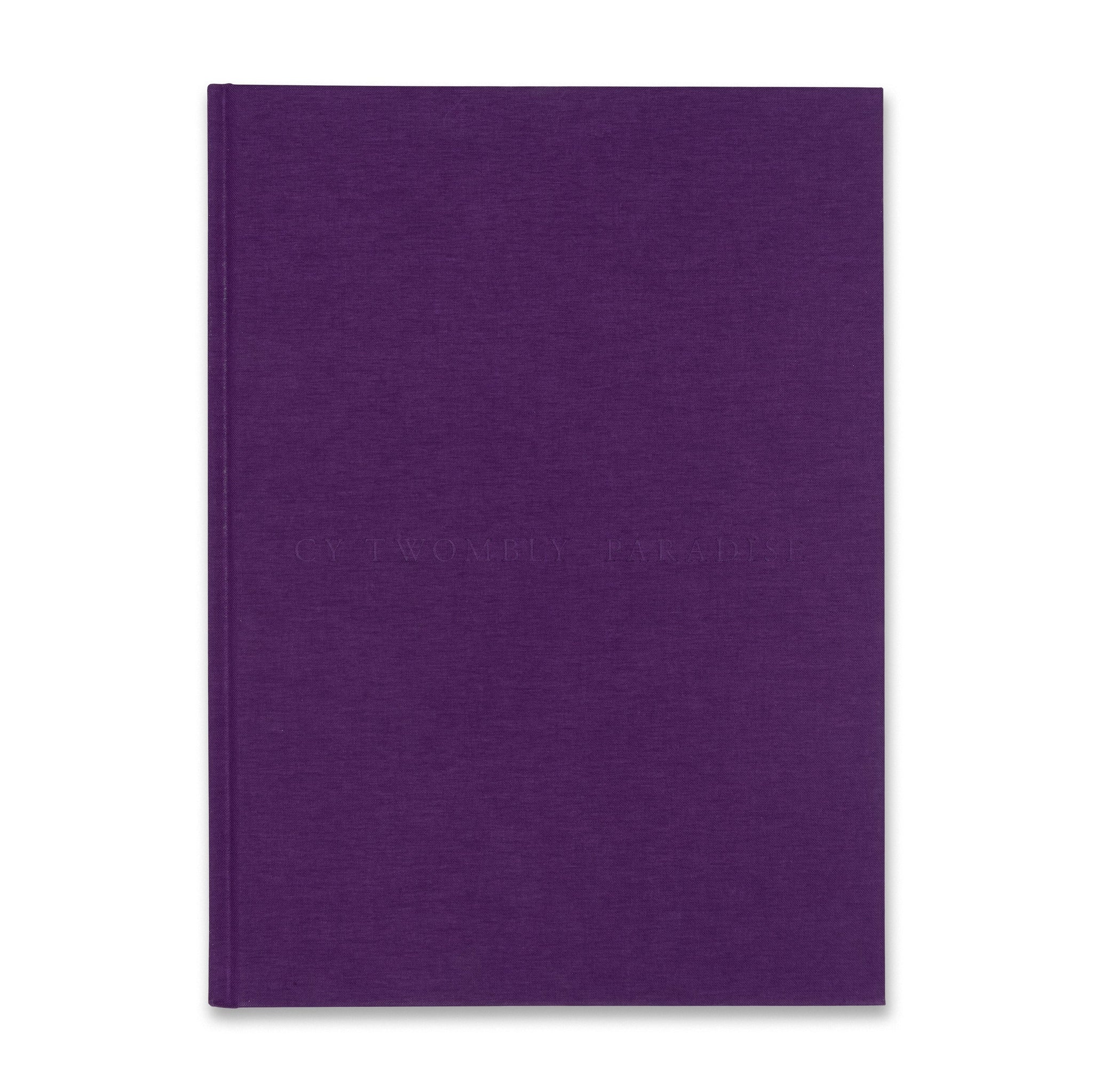 Cy Twombly: Paradise Book | Gagosian Shop