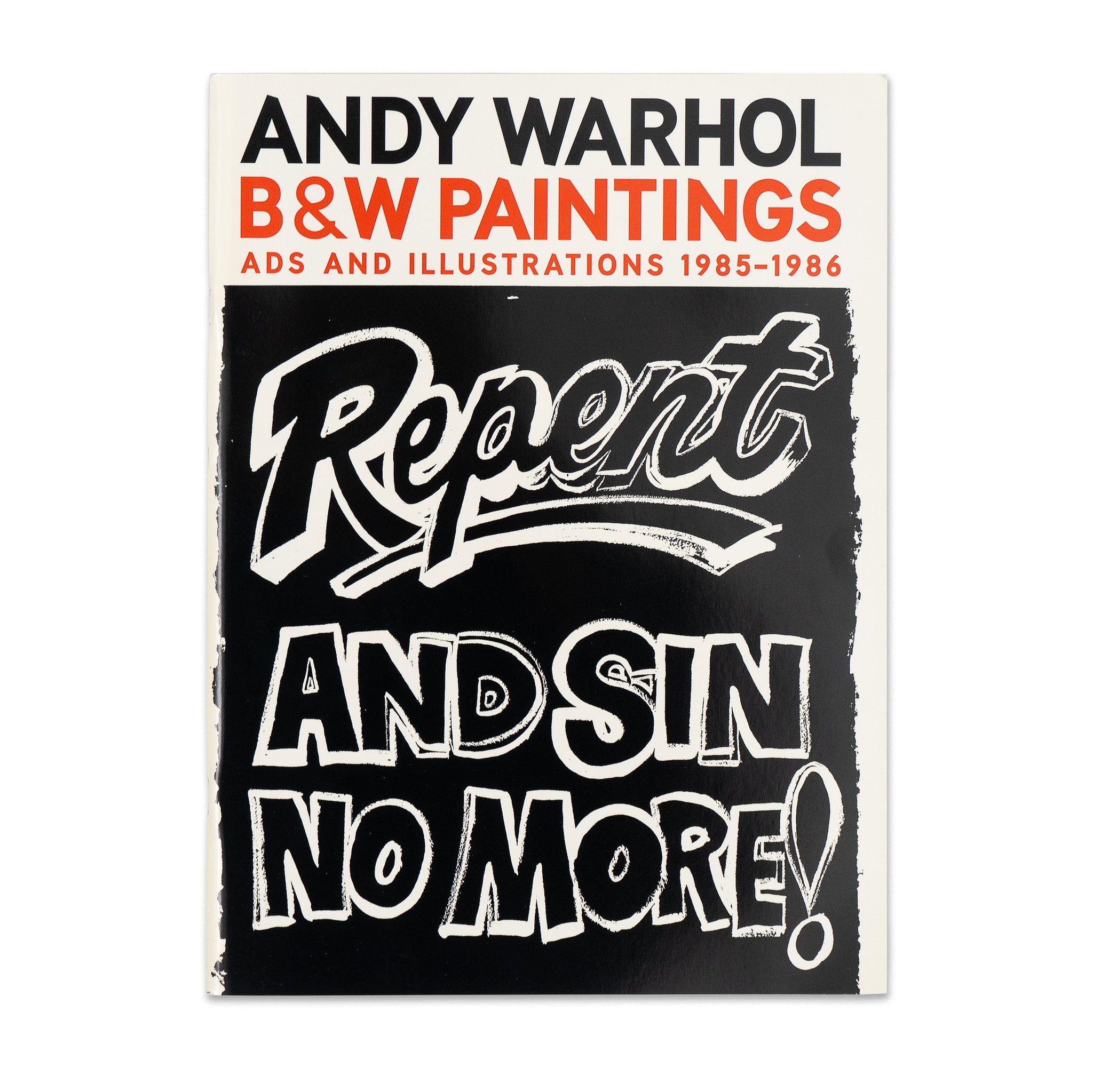 Cover of the book Andy Warhol: B&W Paintings: Ads and Illustrations 1985–1986
