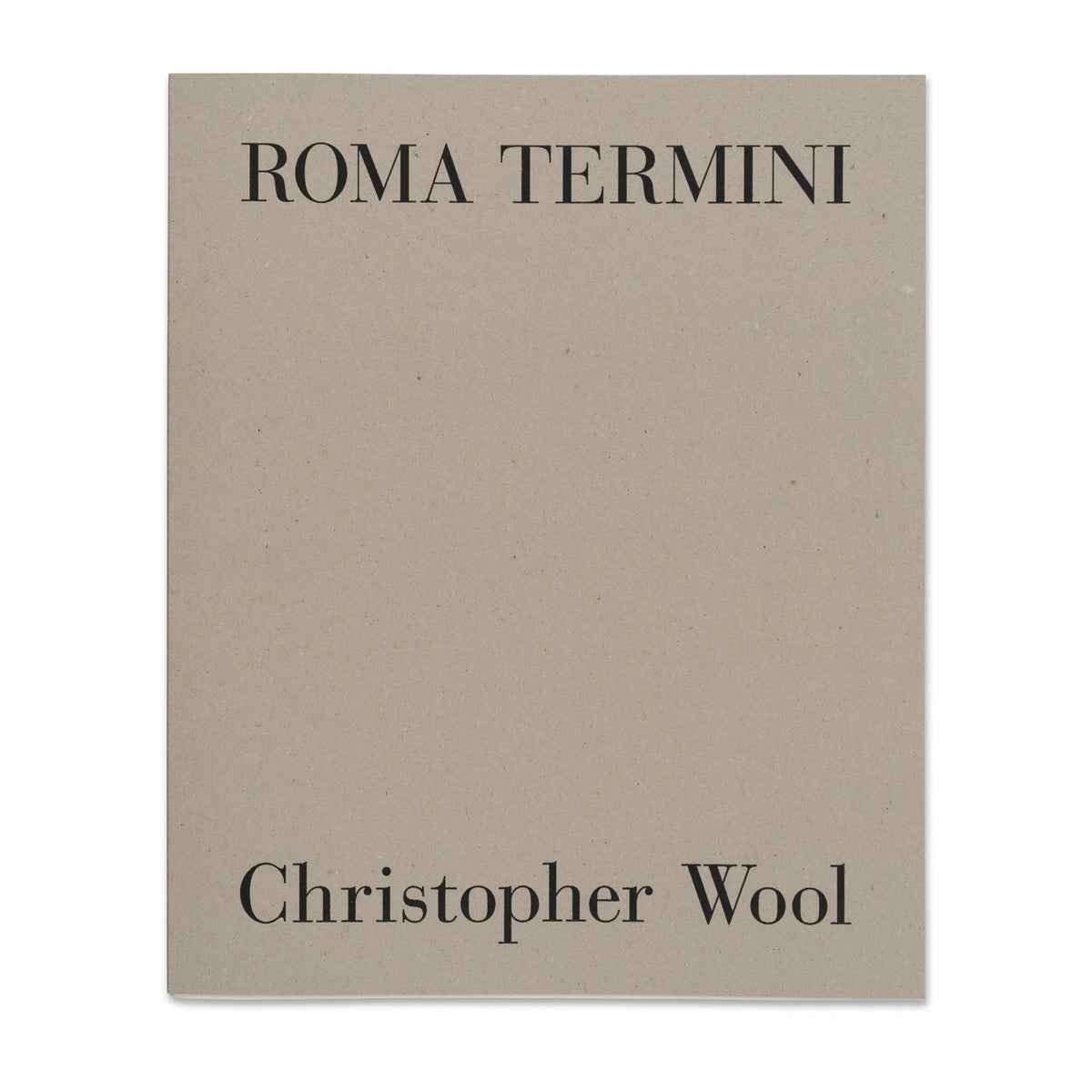 Christopher Wool: Roma Termini Book | Gagosian Shop